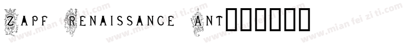 Zapf Renaissance Ant字体转换